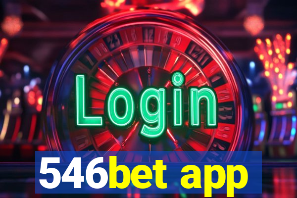 546bet app