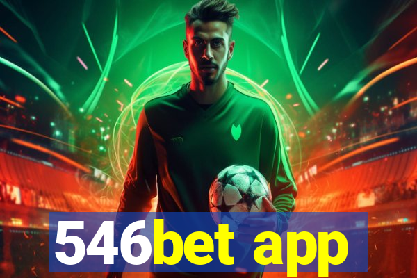 546bet app