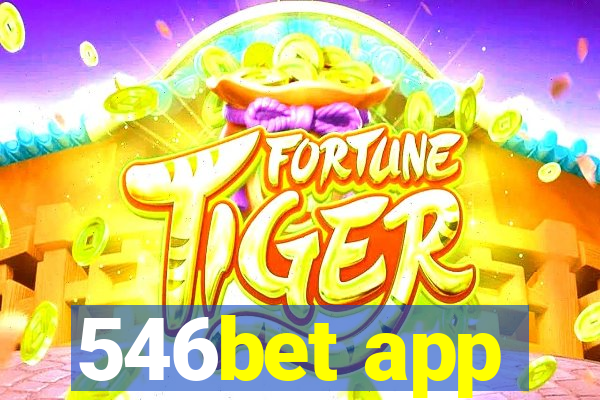 546bet app