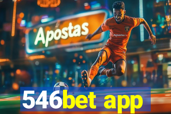 546bet app