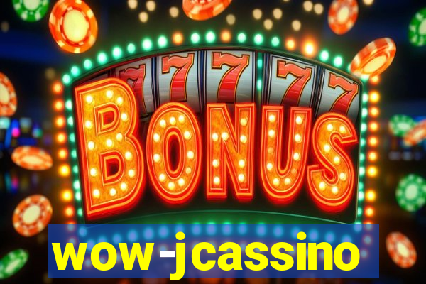 wow-jcassino