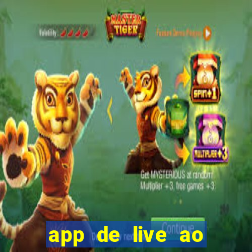 app de live ao vivo 18