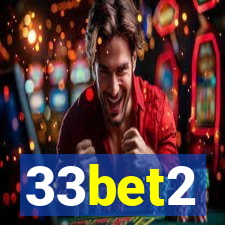 33bet2