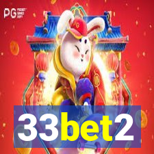 33bet2