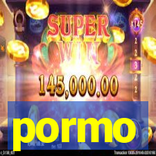 pormo