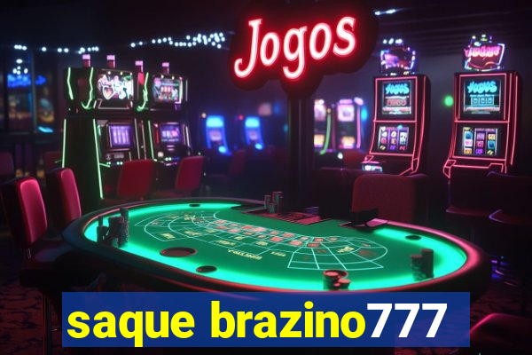 saque brazino777