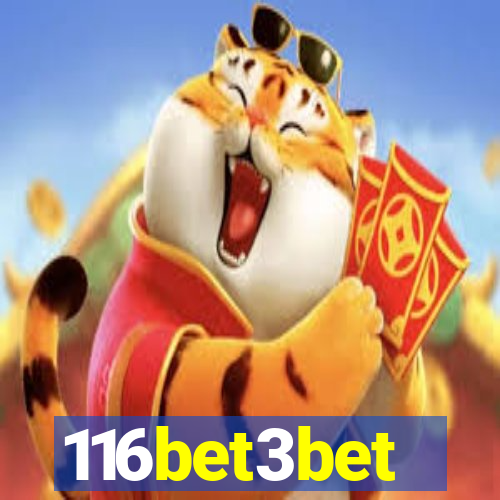 116bet3bet