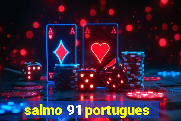 salmo 91 portugues