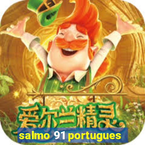 salmo 91 portugues