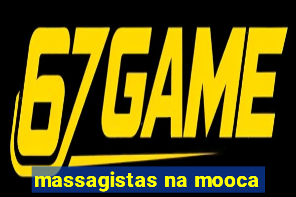 massagistas na mooca