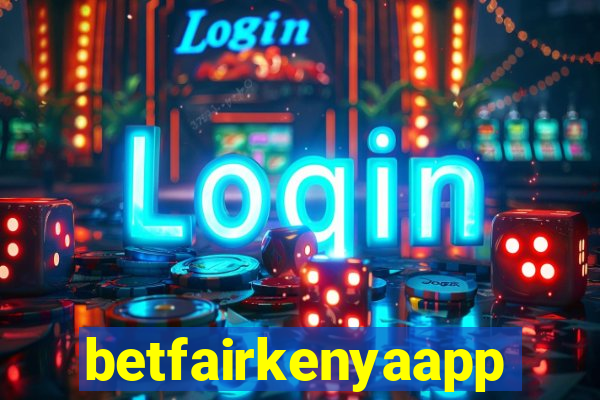 betfairkenyaapp