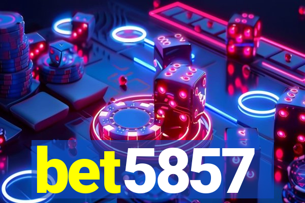 bet5857