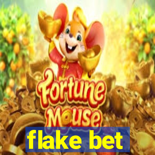 flake bet