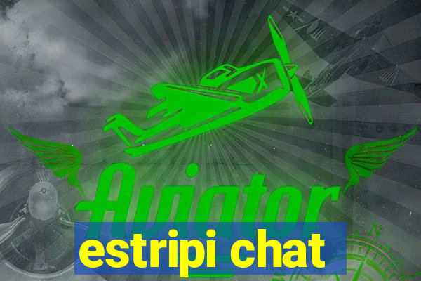 estripi chat