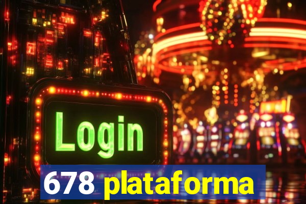 678 plataforma