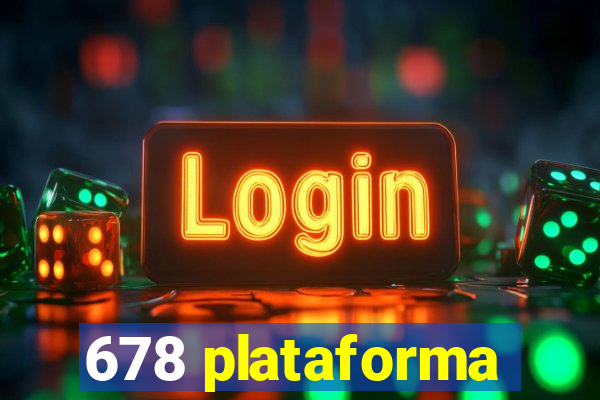 678 plataforma