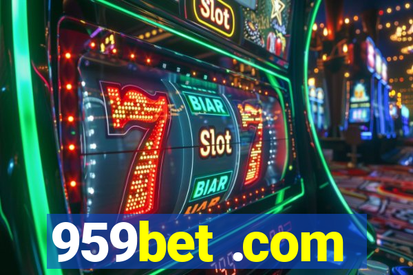 959bet .com