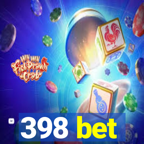 398 bet