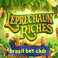 brasil bet club