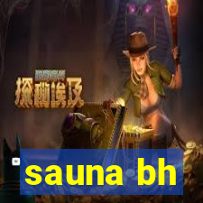 sauna bh