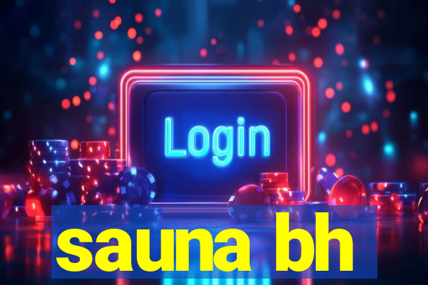 sauna bh