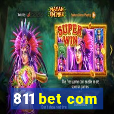 811 bet com