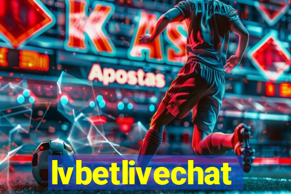 lvbetlivechat