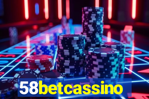 58betcassino