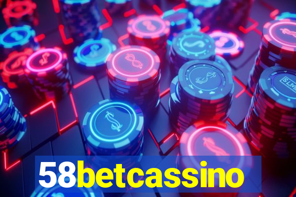 58betcassino