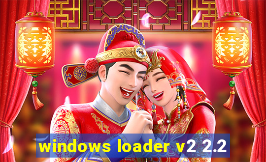 windows loader v2 2.2