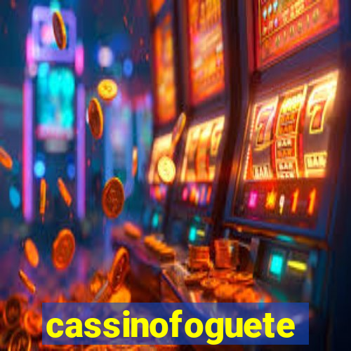 cassinofoguete