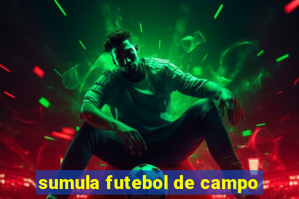 sumula futebol de campo