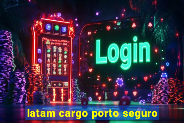 latam cargo porto seguro