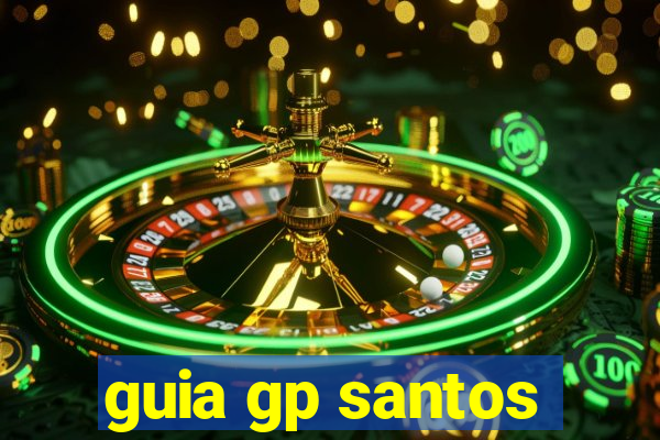 guia gp santos