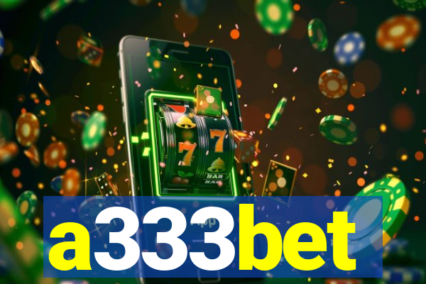 a333bet