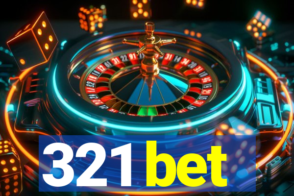 321 bet