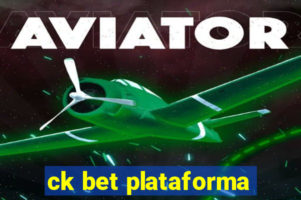 ck bet plataforma