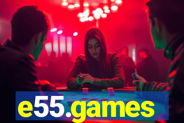 e55.games