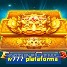 w777 plataforma