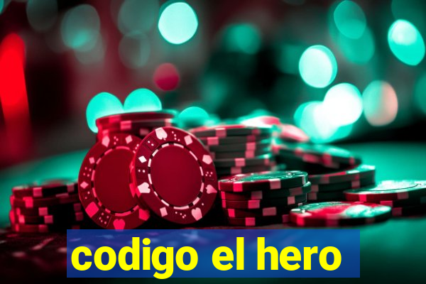 codigo el hero