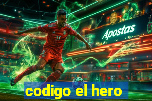 codigo el hero