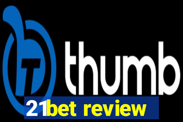 21bet review