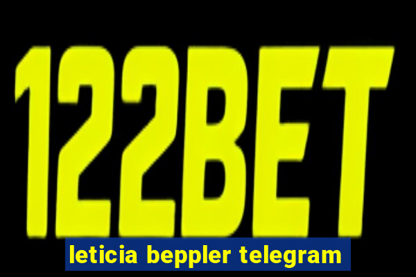 leticia beppler telegram