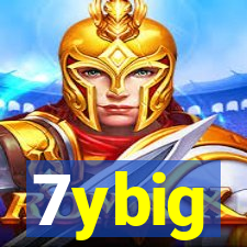 7ybig