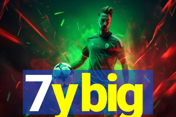 7ybig