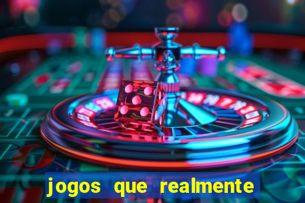 jogos que realmente pagam sem precisar depositar dinheiro