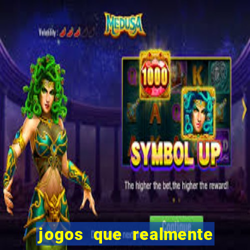 jogos que realmente pagam sem precisar depositar dinheiro