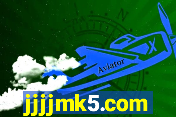 jjjjmk5.com