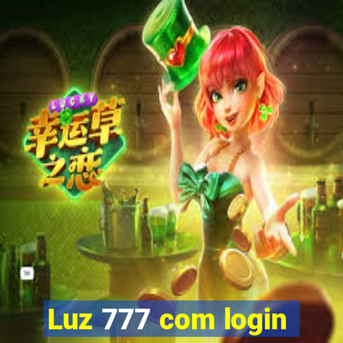 Luz 777 com login