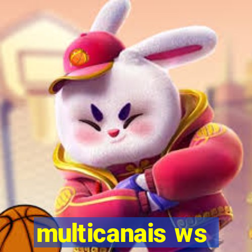 multicanais ws